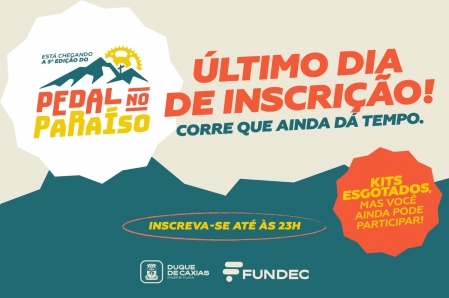 TERMINA HOJE, 22 DE ABRIL, A INSCRIÇÃO PARA O PASSEIO CICLÍSTICO PEDAL NO PARAÍSO. APENAS OS INSCRITOS PODEM PARTICIPAR DO SORTEIO DE PRÊMIOS.